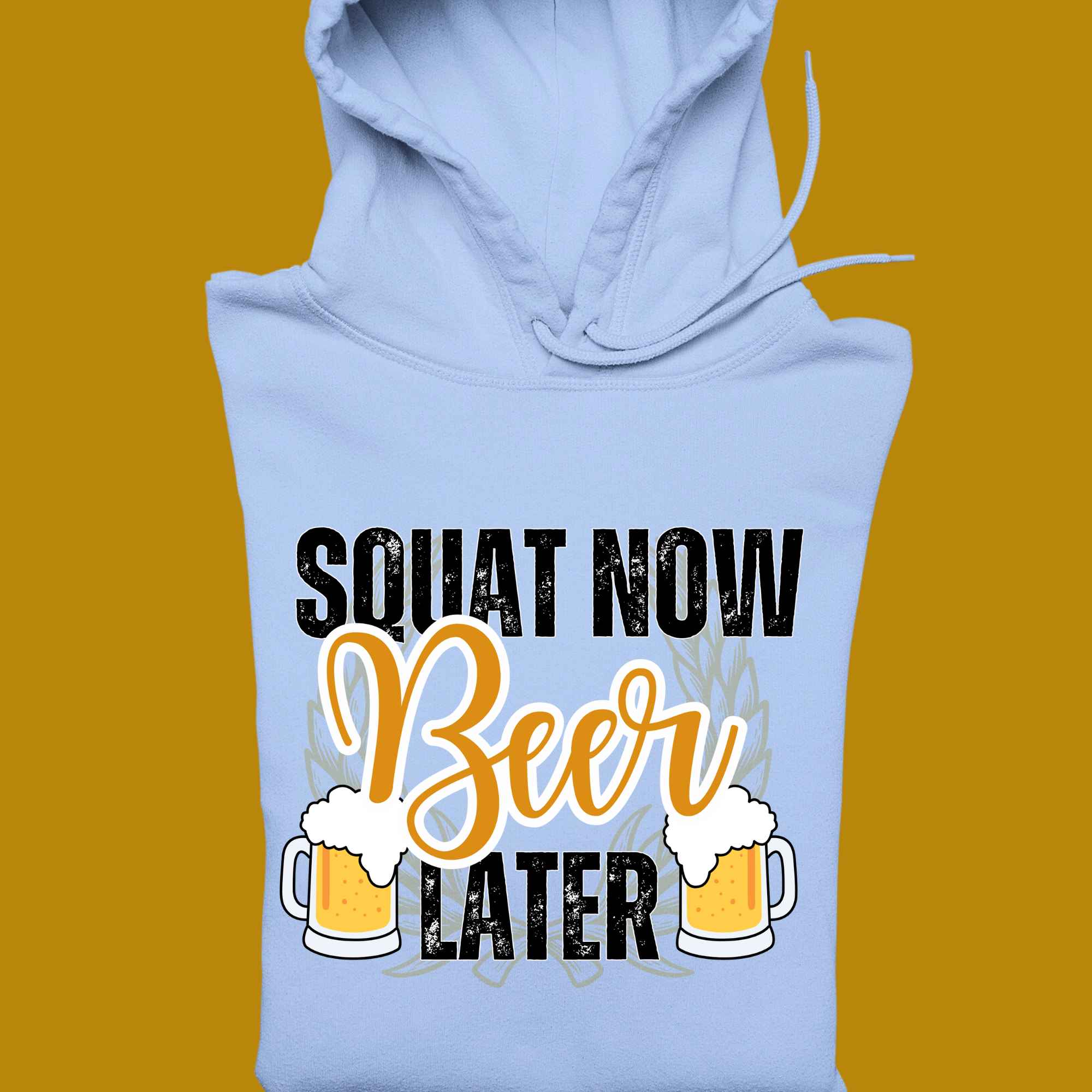 hoodie, for adults, men, size S, M, L, XL, 2XL, 3XL, round neckline, crew neck, fabric cotton, price starting from $29.99, body building, body builders, gym goers, fitness, workout, lifting, top, apparel, powerlifting, weightlifting, strength building, training, male, weight lifting, bar, weights, color blue, front print, squat now, beer later, alcohol, squatting, squats, funny, quote