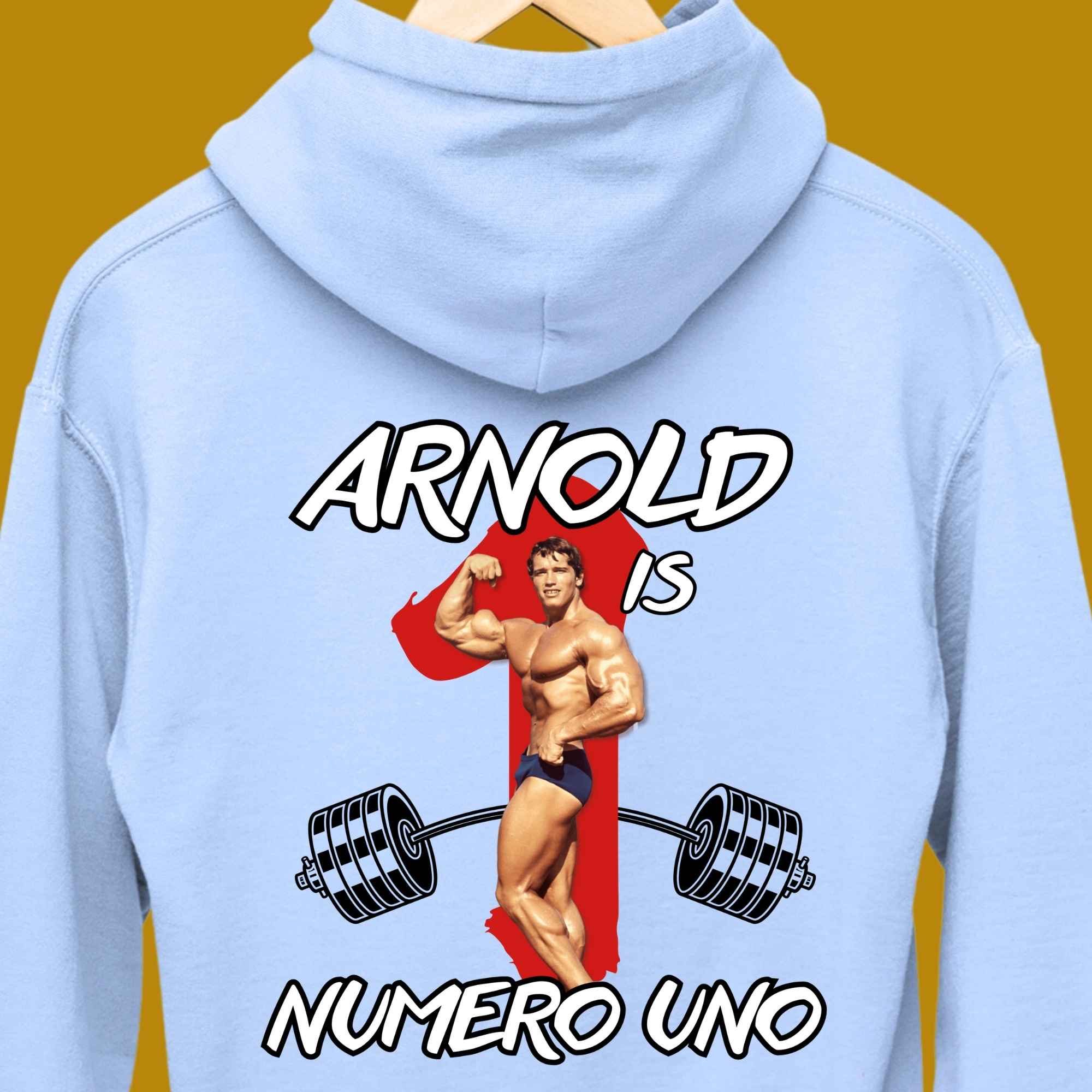 hoodie, for adults, women and men, size S, M, L, XL, 2XL, 3XL, round neckline, crew neck, fabric cotton, price starting from $29.99, body building, body builders, gym goers, fitness, workout, lifting, top, apparel, powerlifting, weightlifting, strength building, training, male, female, weight lifting, bar, weights, color blue, back print, funny, quote, parody, arnold is numero uno, arnold schwarzenegger, arnie, number one