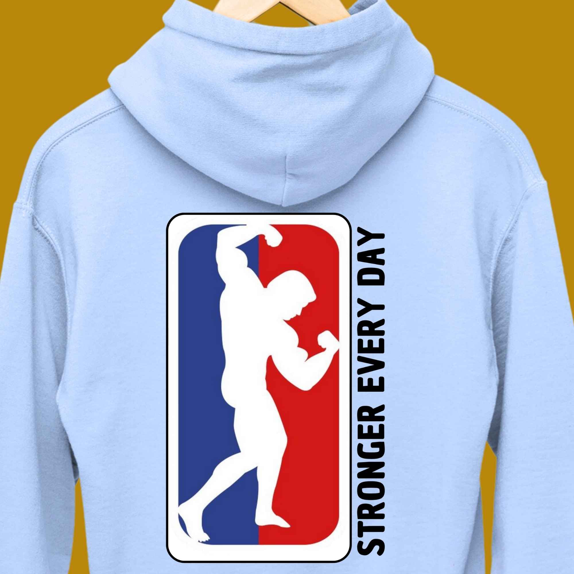 hoodie, for adults, women and men, size S, M, L, XL, 2XL, 3XL, round neckline, crew neck, fabric cotton, price starting from $29.99, body building, body builders, gym goers, fitness, workout, lifting, top, apparel, powerlifting, weightlifting, strength building, training, male, female, weight lifting, bar, weights, color blue, back print, funny, quote, parody, stronger every day, stronger everyday, NBA, logo, adaptation, adapt, motivation, motivate, inspiration, inspire