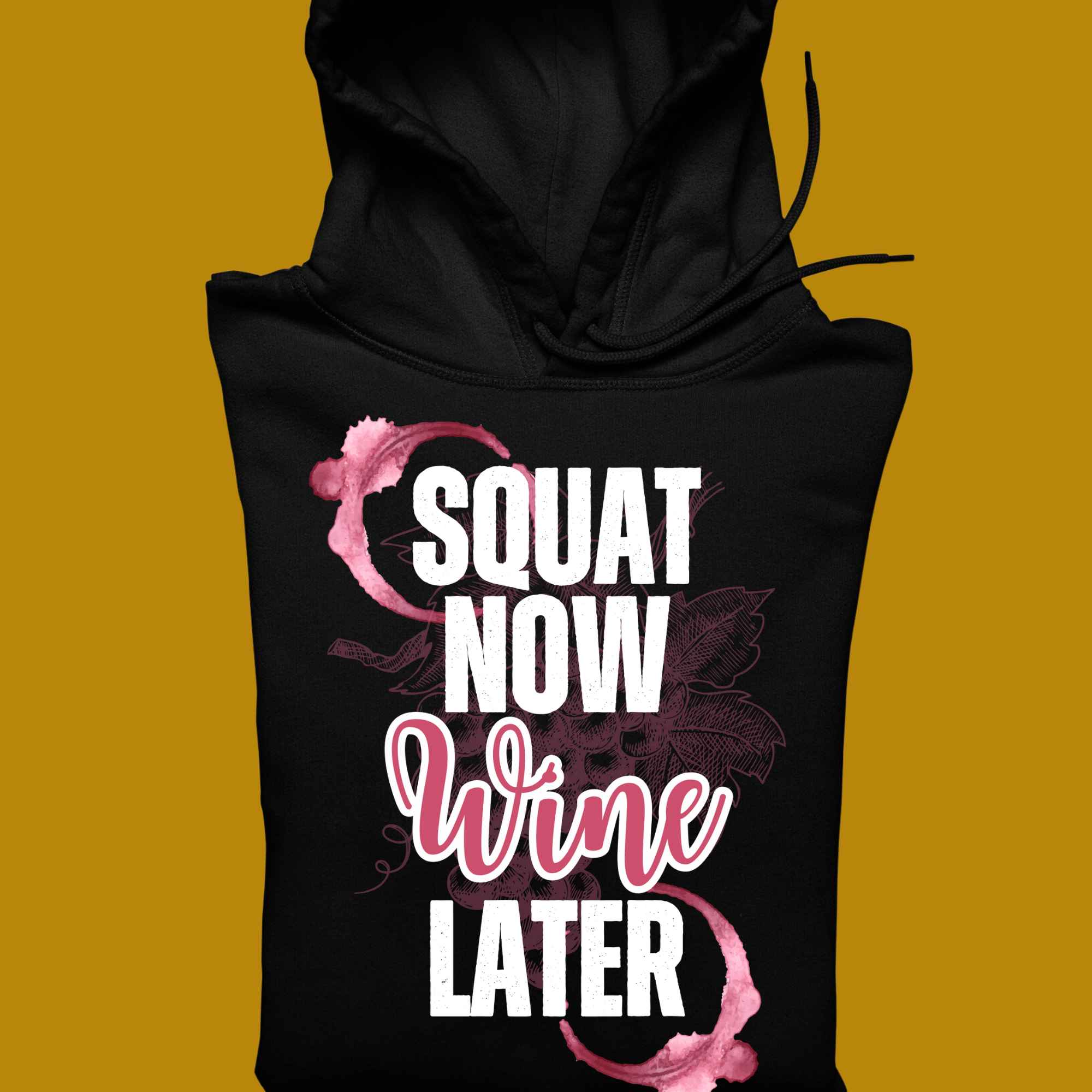 hoodie, for adults, women, size S, M, L, XL, 2XL, 3XL, round neckline, crew neck, fabric cotton, price starting from $29.99, body building, body builders, gym goers, fitness, workout, lifting, top, apparel, powerlifting, weightlifting, strength building, training, female, weight lifting, bar, weights, color black, front print, squat now, wine later, alcohol, squatting, squats, funny, quote