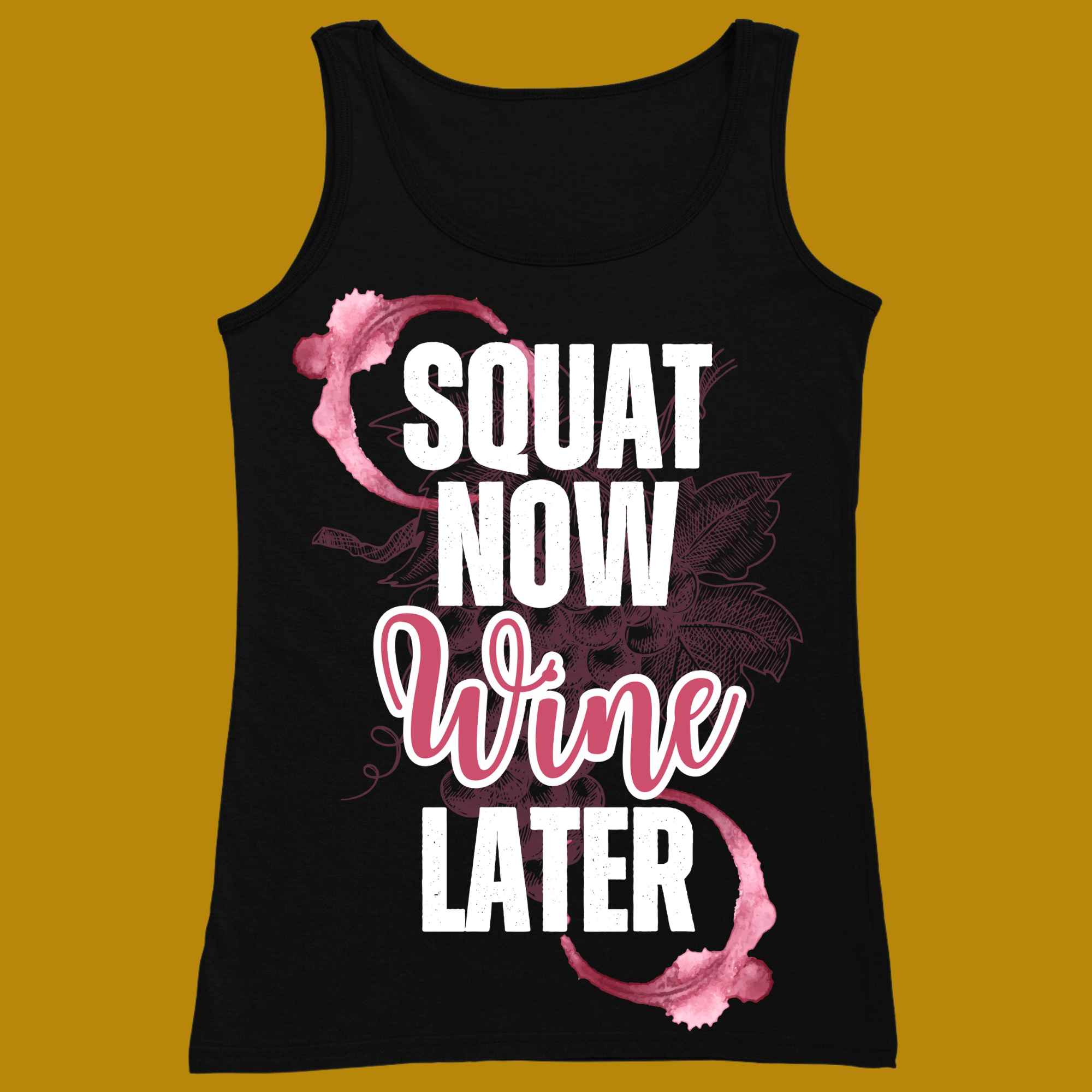 tank top, for adults, women, size XS, S, M, L, XL, 2XL, 3XL, round neckline, crew neck, fabric cotton, price starting from $22.99, body building, body builders, gym goers, fitness, workout, lifting, top, apparel, powerlifting, weightlifting, strength building, training, female, weight lifting, bar, weights, color black, front print, squat now, wine later, alcohol, squatting, squats, funny, quote